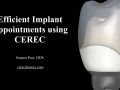 Continuum (Curriculum Series) - Efficient Implant Appointments with CEREC